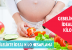Hamilelikte ideal kilo hesaplama